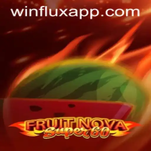 Descubra o Novo Fenômeno dos Jogos: FruitNovaSuper60 e sua Popularidade em Winflux.games